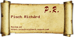 Pisch Richárd névjegykártya